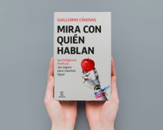 mira con quien hablan-guillermo canovas-9788467077292