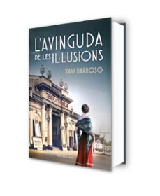 l avinguda de les il·lusions-xavi barroso-9788418033193