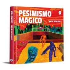 pesimismo magico-borja sumozas-9788418347993