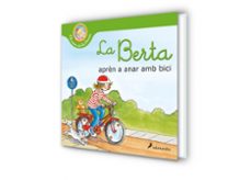 la berta apren a anar amb bici (el món de la berta)-liane schneider-9788418637193