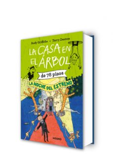 la casa en el arbol de 78 pisos. la noche del estreno-andy griffiths-9788427222793