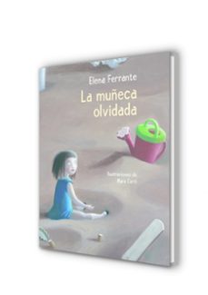 la muñeca olvidada-elena ferrante-9788448846893