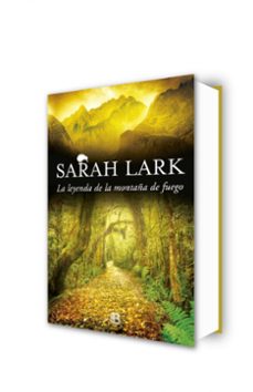 la leyenda de la montaña de fuego (trilogia del fuego 3)-sarah lark-9788466659093