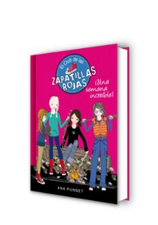 el club de las zapatillas rojas 5 : una semana increíble-ana punset-9788490434093