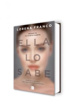 ella lo sabe-lorena franco piris-9788417001094