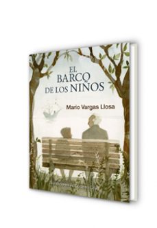 el barco de los niños-mario vargas llosa-9788420417394