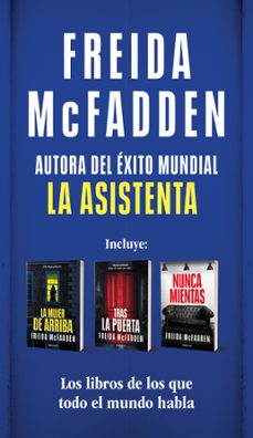 pack freida mcfadden (contiene: la mujer de arriba   tras la puer ta   nunca mientas)-freida mcfadden-9788466392594