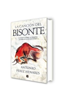 la cancion del bisonte-antonio perez henares-9788466662994