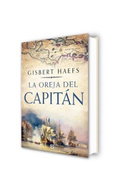 la oreja del capitán-gisbert haefs-9788466664394