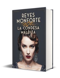 la condesa maldita-reyes monforte-9788401032295