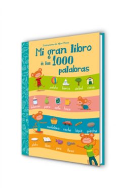 mi gran libro de las 1000 palabras-moni perez-9788448843595
