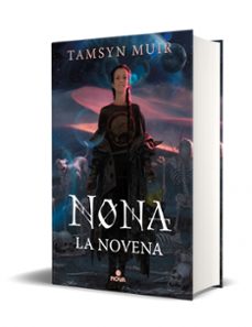 nona la novena (saga de la tumba sellada 3)-tamsyn muir-9788418037696