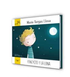 fonchito y la luna-mario vargas llosa-9788420405896