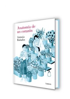 anatomía de un corazón-antonia bañados-9788426431196