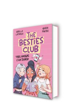the besties club - tres amigas y un diario-gisella laterza-9788427247796