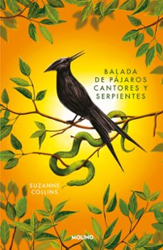 los juegos del hambre 4 - balada de pájaros cantores y serpientes (edición especial)-suzanne collins-9788427248496