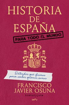 Imagen Secuandaria de Historia de España para todo el mundo. Abrir galería completa.