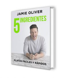 5 ingredientes: platos faciles y rapidos-jamie oliver-9788416895397