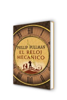 el reloj mecánico-philip pullman-9788417092597