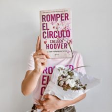 romper el círculo (it ends with us)-colleen hoover-9788408321798