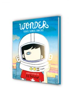 wonder. todos somos unicos-r.j. palacio-9788416588398
