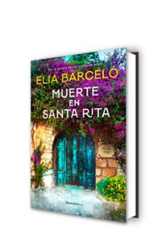 muerte en santa rita (muerte en santa rita 1)-elia barcelo-9788418417498