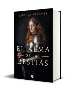 el alma de las bestias-angela vallvey-9788466669399