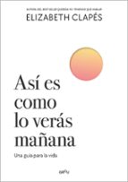 ASÍ ES COMO LO VERÁS MAÑANA (EDICIÓN FIRMADA) (EBOOK)