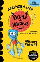 ESCUELA DE MONSTRUOS 4: GRANDES PINRELES