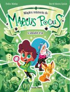 MARCUS POCUS. MÀGICS MISTERIS 1. L`AMULET D`OR