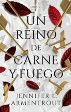 UN REINO DE CARNE Y FUEGO (LIBRO 2)