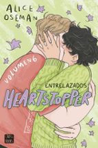 HEARTSTOPPER 6. ENTRELAZADOS (EBOOK)