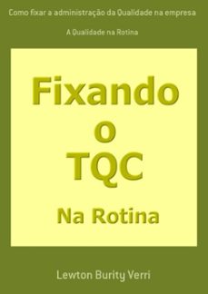 como fixar a administraço da qualidade na empresa (ebook)-lewton burity verri-3410001464102