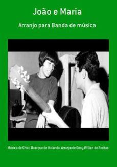 joo e maria (ebook)-música chico buarque holanda. arranjo gesy willian de de de de freitas-3410002231802