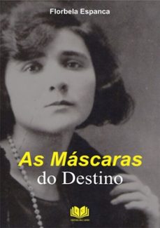 as mascaras do destino (ebook)-florbela espanca-3410002431202