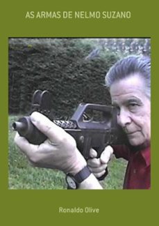 as armas de nelmo suzano (ebook)-ronaldo olive-3410003441002