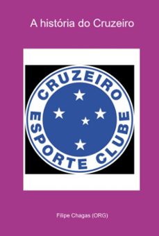 a historia do cruzeiro (ebook)-filipe chagas (org)-3410005248302