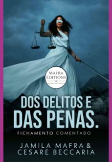 dos delitos e das penas. fichamento comentado (ebook)-jamila mafra & cesare beccaria-3410005865202