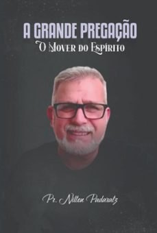 a grande pregaço (ebook)-nilton rogério padaratz-3410006646602