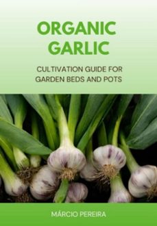 organic garlic (ebook)-pereira márcio-3410006725802
