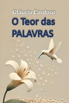 o teor das palavras (ebook)-cardoso gláucia-3410007366202