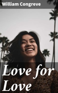 love for love (ebook)-william congreve-4057664142702