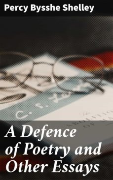 a defence of poetry and other essays (ebook)-4057664183002