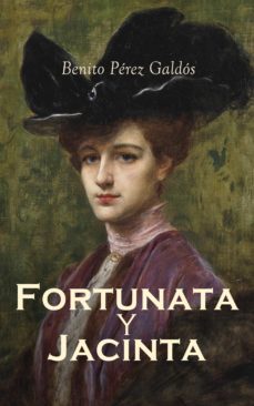 fortunata y jacinta: dos historias de casadas (ebook)-benito perez galdos-4064066060602