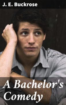 a bachelor's comedy (ebook)-4064066216702