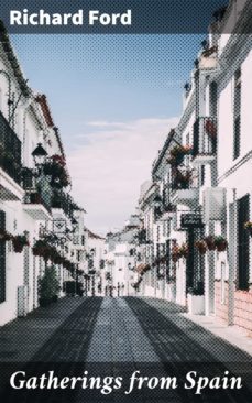 gatherings from spain (ebook)-richard ford-4064066235802