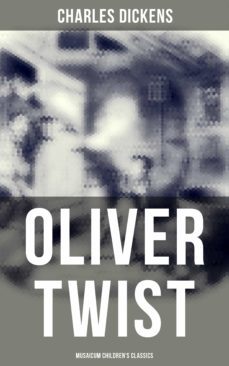 oliver twist (musaicum children's classics) (ebook)-charles dickens-4064066308902