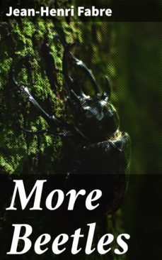 more beetles (ebook)-jean henri fabre-4064066419202