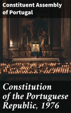 constitution of the portuguese republic, 1976 (ebook)-constituent assembly of portugal-4064066451202