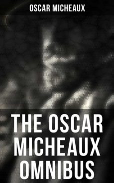 the oscar micheaux omnibus (ebook)-oscar micheaux-4066338115102